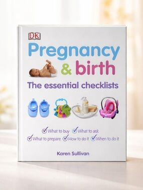 Pregnancy & Birth: The Essential Checklists - Canadian Edition